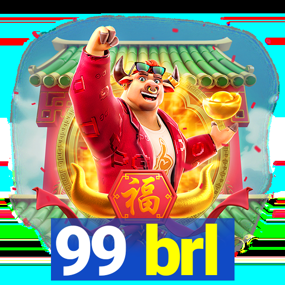 99 brl